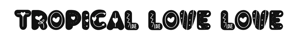 Tropical Love Love font preview