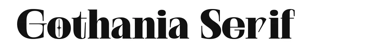 Gothania Serif font preview