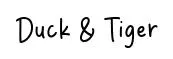 Duck & Tiger