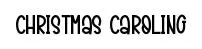 Christmas Caroling