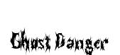 Ghost Danger
