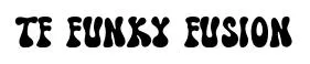 TF Funky Fusion