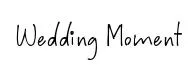 Wedding Moment
