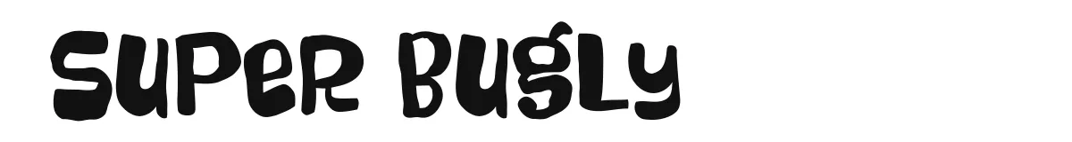 Super Bugly original font preview