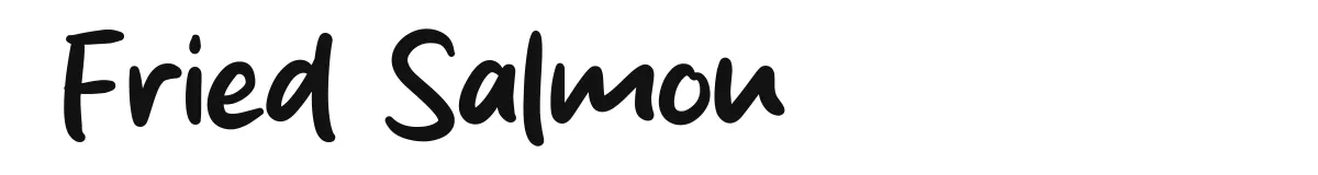 Fried Salmon font preview