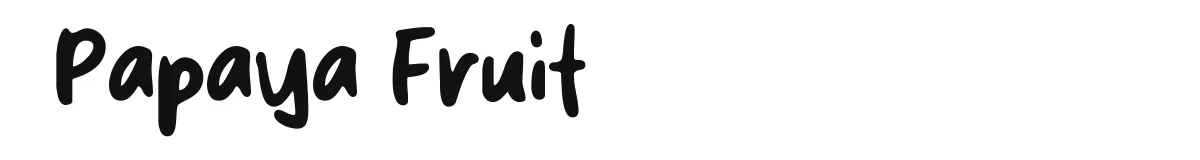 Papaya Fruit original font preview