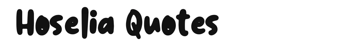 Hoselia Quotes font preview