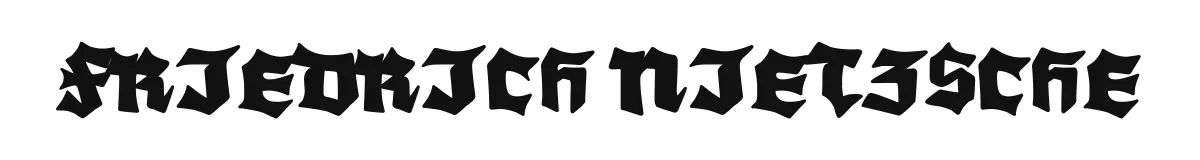 Friedrich Nietzsche original font preview