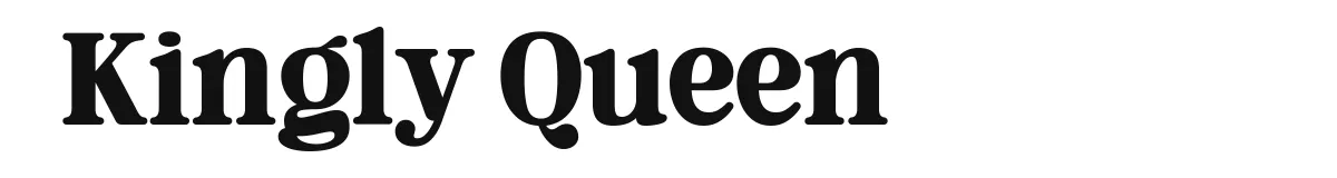 Kingly Queen font preview