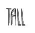 tall