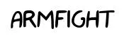 armfight original font preview