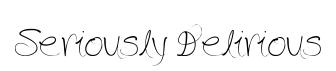 Seriously Delirious original font preview