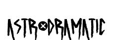 ASTRODRAMATIC original font preview