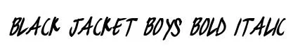 black jacket boys Bold Italic