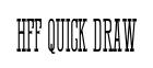 HFF Quick Draw original font preview