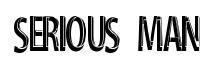 Serious Man original font preview
