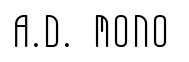A.D. MONO original font preview