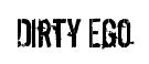 Dirty Ego original font preview