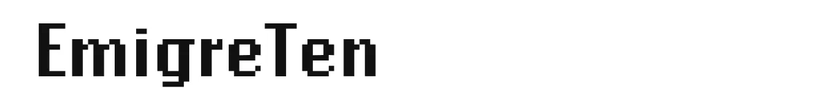 EmigreTen original font preview