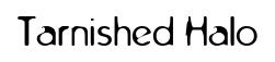 Tarnished Halo original font preview