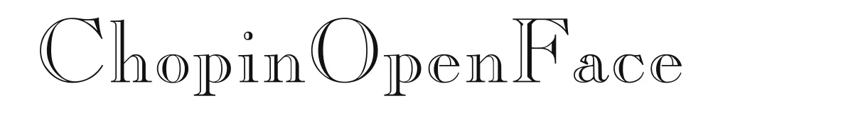 ChopinOpenFace original font preview