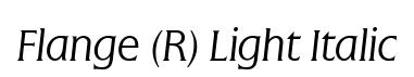 Flange (R) Light Italic