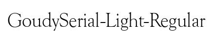 GoudySerial-Light-Regular