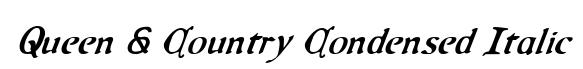 Queen & Country Condensed Italic