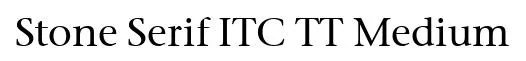 Stone Serif ITC TT Medium