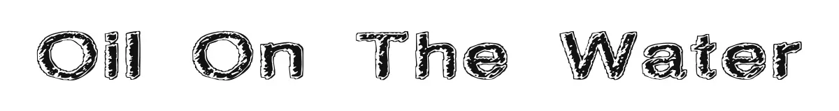 Oil On The Water original font preview