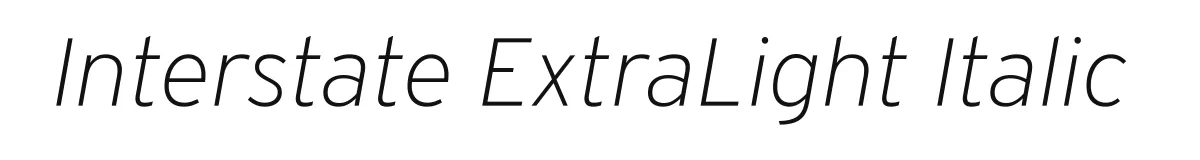 Interstate ExtraLight Italic original font preview