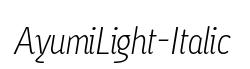 AyumiLight-Italic