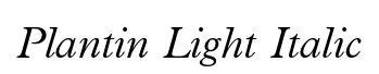 Plantin Light Italic