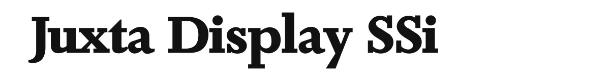 Juxta Display SSi original font preview