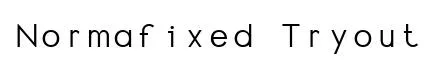 Normafixed Tryout original font preview