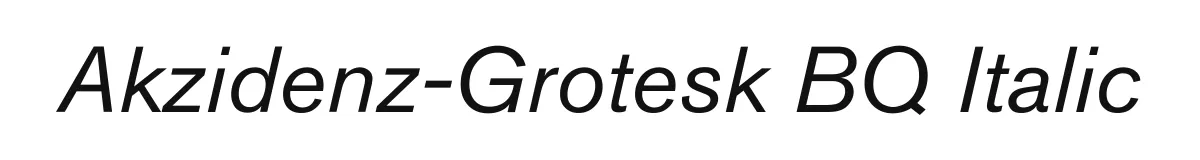 Akzidenz-Grotesk BQ Italic original font preview