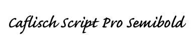 Caflisch Script Pro Semibold