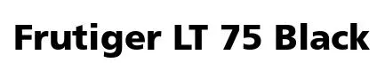 Frutiger LT 75 Black font preview