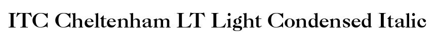 ITC Cheltenham LT Light Condensed Italic