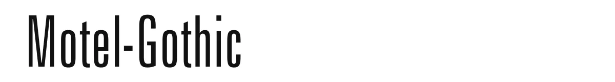 Motel-Gothic original font preview