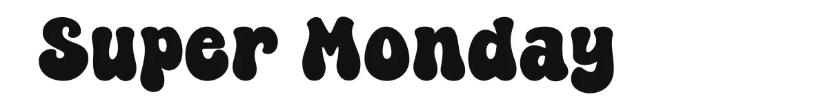 Super Monday font preview