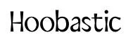 Hoobastic