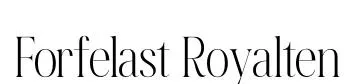 Forfelast Royalten