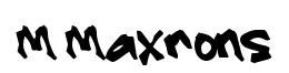 M Maxrons font preview