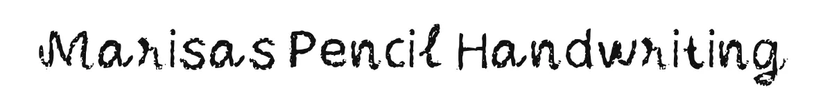 Marisas Pencil Handwriting original font preview