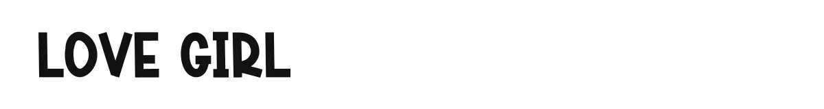 Love Girl font preview