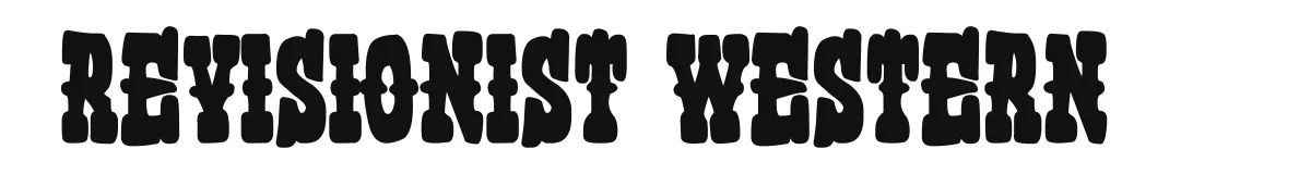 Revisionist Western original font preview