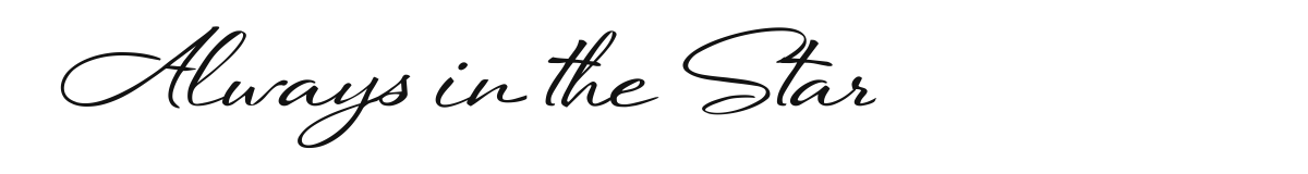 Always in the Star font preview