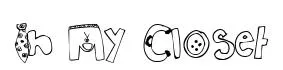 In My Closet original font preview