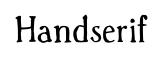 Handserif original font preview